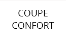 Coupe confort